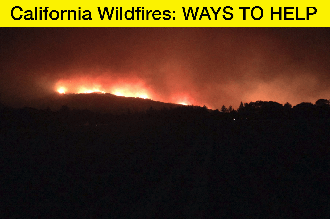 California Wildfires Ways to Help